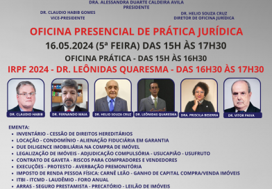 OFICINA PRESENCIAL DE PRÁTICA JURÍDICA – 16/05 DAS 15H ÀS 17H30
