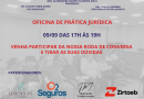 OFICINA DE PRÁTICA JURÍDICA – 09/09 DAS 17H ÀS 19H