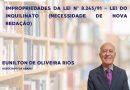 IMPROPRIEDADES DA LEI Nº 8.245/1991 – LEI DO INQUILINATO